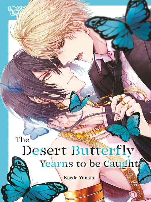 Cover image for The Desert Butterfly Yearns to Be Caught